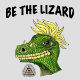 Be the Lizard