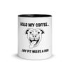 Hold My Coffee... My Pit Needs a Hug 11oz Mug With Black Inside