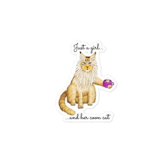 Just a Girl and Her Coon Cat - 4x4 Inch Vinyl Sticker